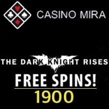 1900 free spins casino mira dark knight rises