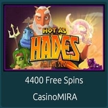 4400 free spins в автомате Hot As Hades от Казино МИРА 